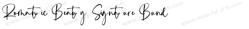 Romantic Beauty Signature Bundle字体转换